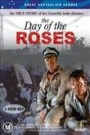 The Day Of The Roses (2 disc set)